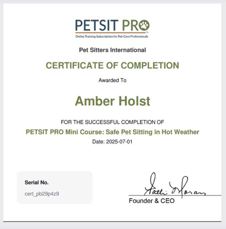 Safe Pet Sitting in Hot Weather certificate awarded to Amber Holst.