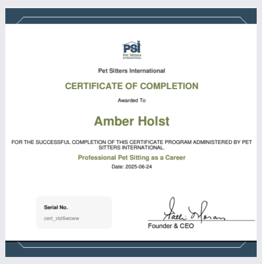 Professional Pet Sitting as a Career certificate awarded to Amber Holst.