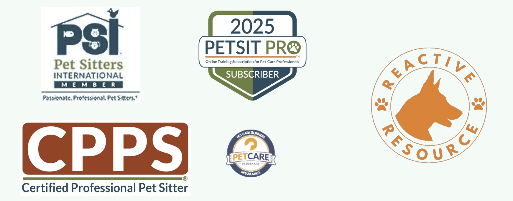 Professional badges including Pet Sitters International member, 2025 PetSit Pro subscriber, Reactive Resource, Certified Professional Pet Sitter, and Pet Care Insurance.
